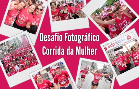 Desafio Fotográfico Corrida da Mulher